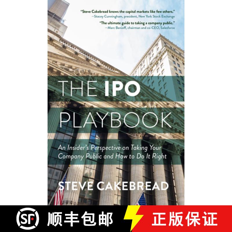 【3-4周达】The IPO Playbook : An Insider's Perspective on Taking Your Company Public and How to Do It... [9781733959124]