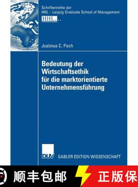 【3-4周达】Bedeutung Der Wirtschaftsethik Für Die Marktorientierte Unternehmensführung [9783835009486]