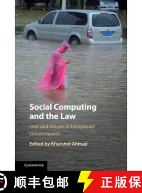 【3-4周达】Social Computing and the Law : Uses and Abuses in Exceptional Circumstances [9781108428651]