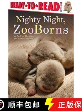 【3-4周达】Nighty Night, Zooborns: Ready-To-Read Level 1 [9781442443860]