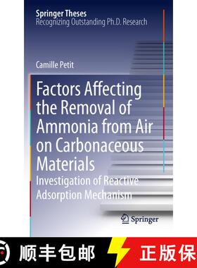 【3-4周达】Factors Affecting the Removal of Ammonia from Air on Carbonaceous Materials : Investigatio... [9781489992871]
