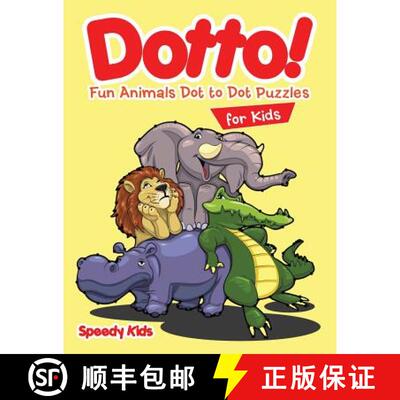 【3-4周达】Dotto! Fun Animals Dot to Dot Puzzles for Kids [9781541909472]