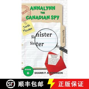 【3-4周达】Annalynn the Canadian Spy: Sinister Sister [9781989296325]