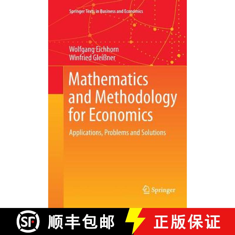 【3-4周达】Mathematics and Methodology for Economics : Applications, Problems and Solutions [9783319794723]