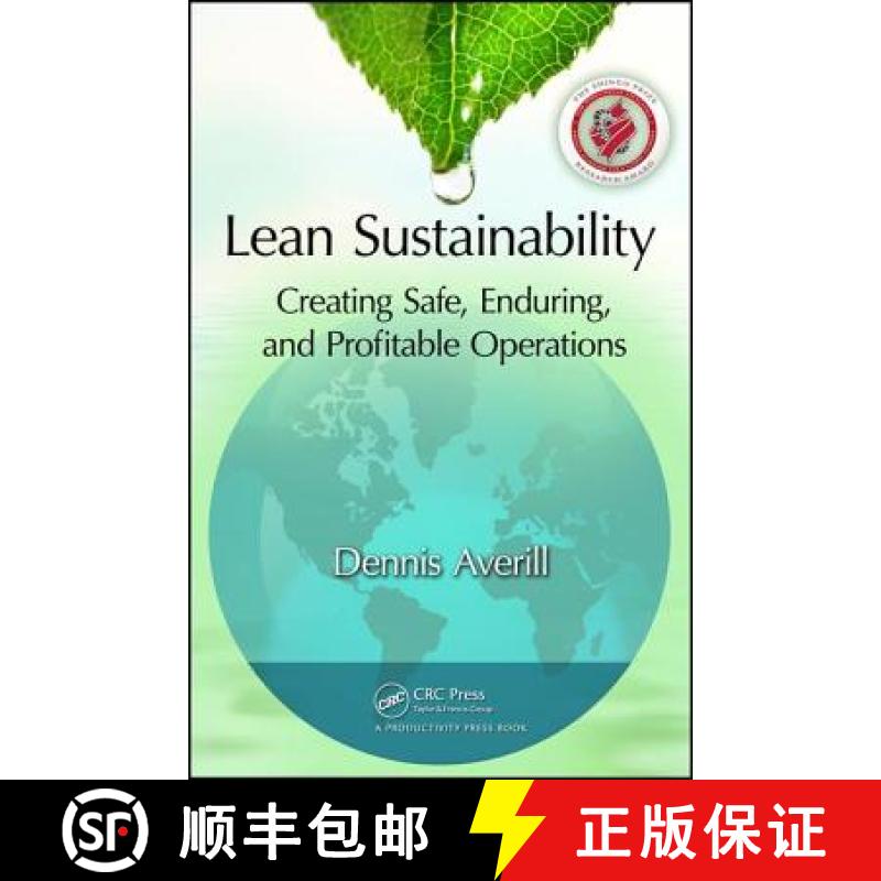 【3-4周达】Lean Sustainability : Creating Safe, Enduring, and Profitable Operations [9781439857168]