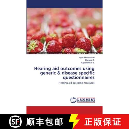 预订 Hearing aid outcomes using generic & disease specific questionnaires [9783659186523]