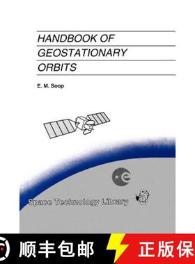 【3-4周达】Handbook of Geostationary Orbits [9789048144532]