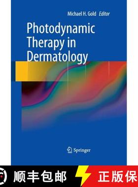 【3-4周达】Photodynamic Therapy in Dermatology [9781493951161]