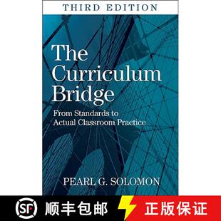 【3-4周达】The Curriculum Bridge: From Standards to Actual Classroom Practice (Third Edition) [9781412969840]