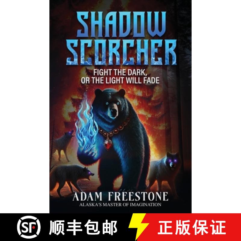 【2-3周达】Shadow Scorcher [9781594337666]