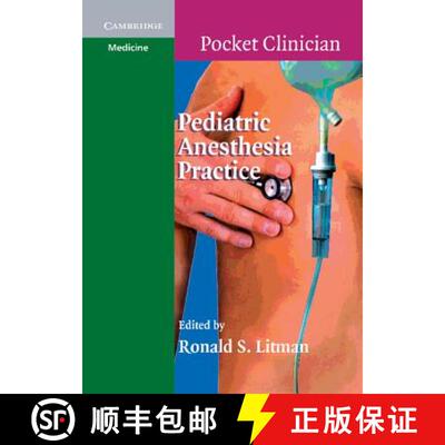 预订 Pediatric Anesthesia Practice: - Pediatric Anesthesia Practice [9780521709378]