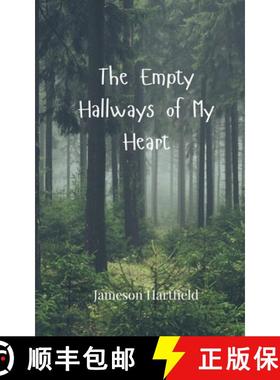 预订 The Empty Hallways of My Heart [9783690808798]