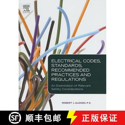 【3-4周达】Electrical Codes, Standards, Recommended Practices and Regulations: An Examination of Rele... [9780815520450]