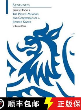 【3-4周达】James Hogg's Private Memoirs and Confessions of a Justified Sinner: (Scotnotes Study Guides) [9780948877056]