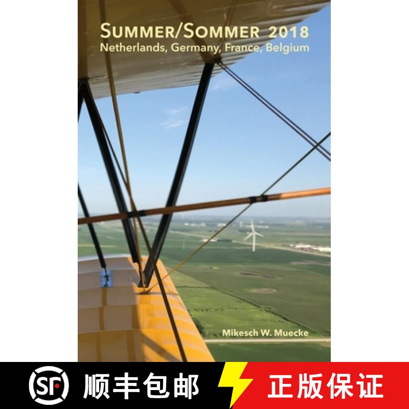 【3-4周达】Summer/Sommer 2018: Netherlands, Germany, France, Belgium [9781941892411]