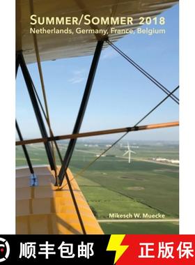 预订 Summer/Sommer 2018: Netherlands, Germany, France, Belgium [9781941892411]