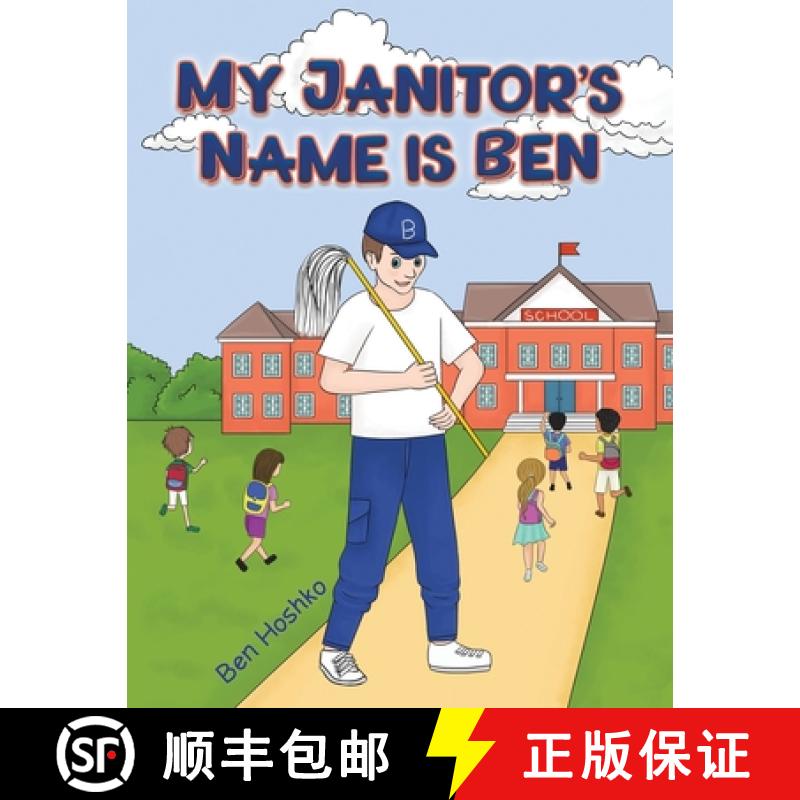 【3-4周达】My Janitor's Name is Ben [9781649797292]