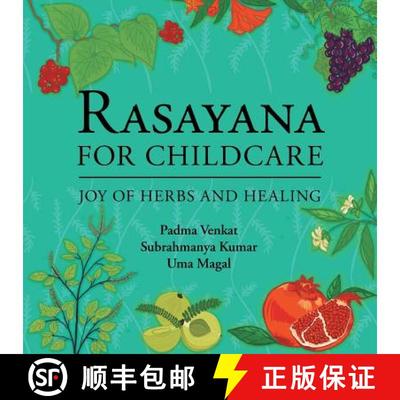 【3-4周达】Rasayana for Childcare: Joy of Herbs and Healing [9781482850727]