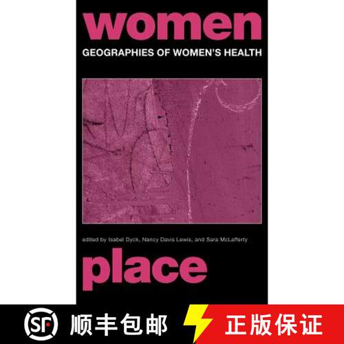 【3-4周达】精装 Geographies of Women's Health : Place, Diversity and Difference [9780415236072]