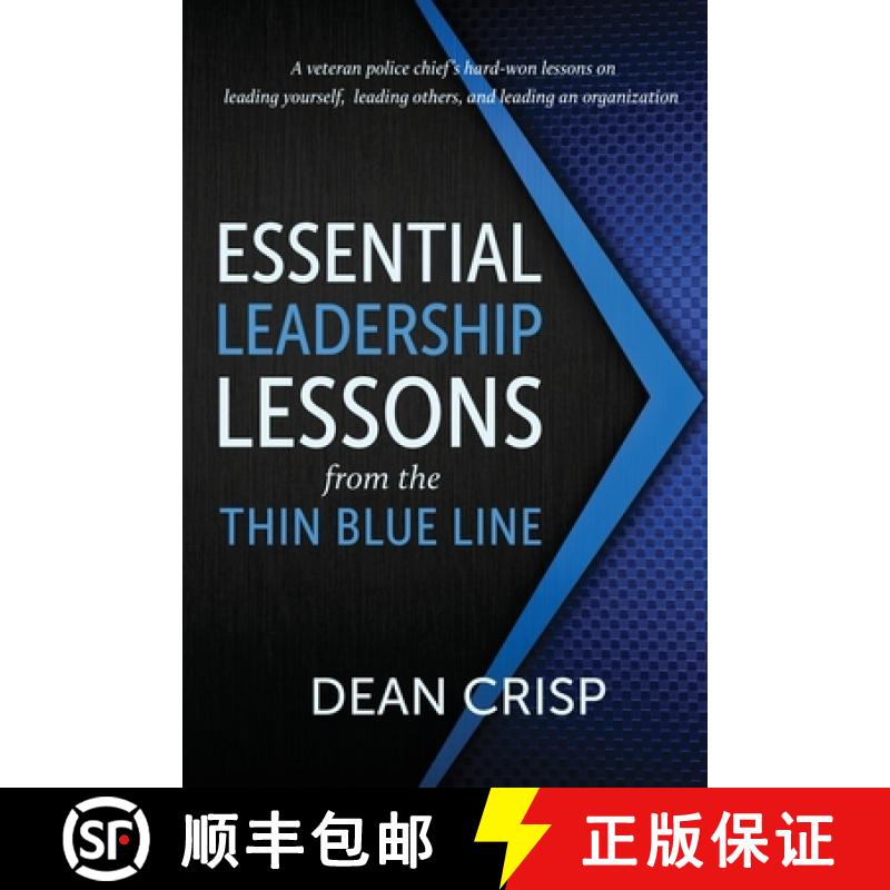 【3-4周达】Essential Leadership Lessons from the Thin Blue Line [9781611533798]