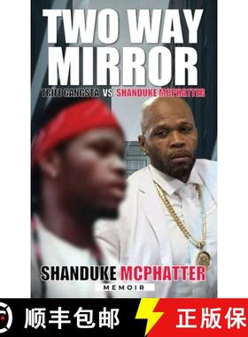 【3-4周达】Two Way Mirror : Trife Gangsta vs Shanduke Mcphatter [9798349222443]