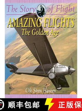 【3-4周达】Amazing Flights - The Golden Age [9780778712022]