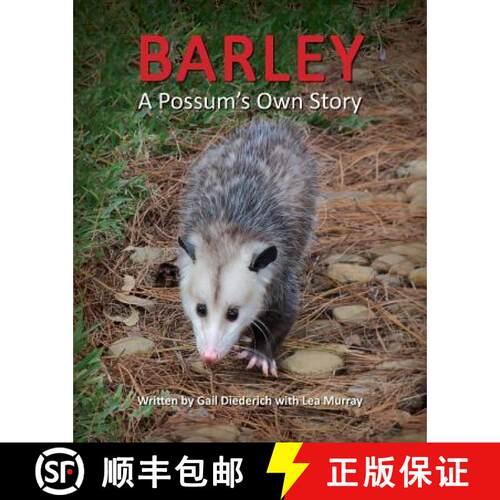 【3-4周达】Barley, a Possum's Own Story [9781614932758]