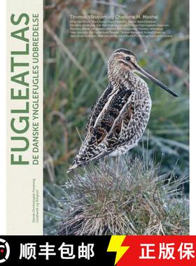 【3-4周达】Fugleatlas: De Danske Ynglefugles Udbredelse 2014-2017 [Bird Atlas: The Distribution of Da... [9788711901090]