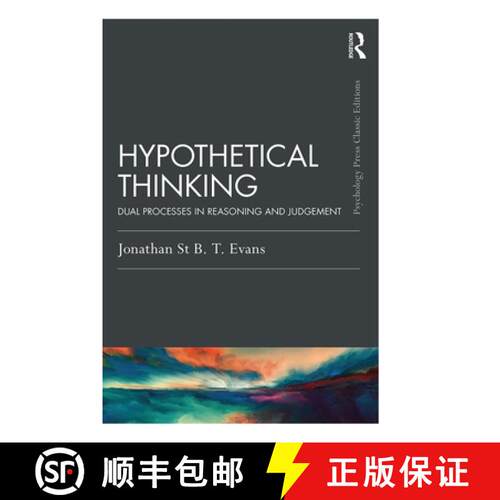 【3-4周达】精装 Hypothetical Thinking : Dual Processes in Reasoning and Judgement [9780367423629]
