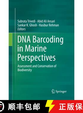 【3-4周达】DNA Barcoding in Marine Perspectives : Assessment and Conservation of Biodiversity [9783319824420]