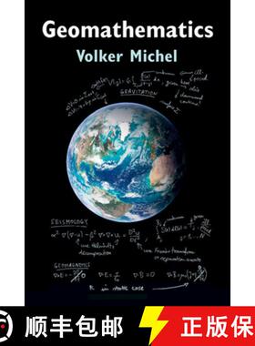 【3-4周达】Geomathematics: Modelling and Solving Mathematical Problems in Geodesy and Geophysics [9781108419444]