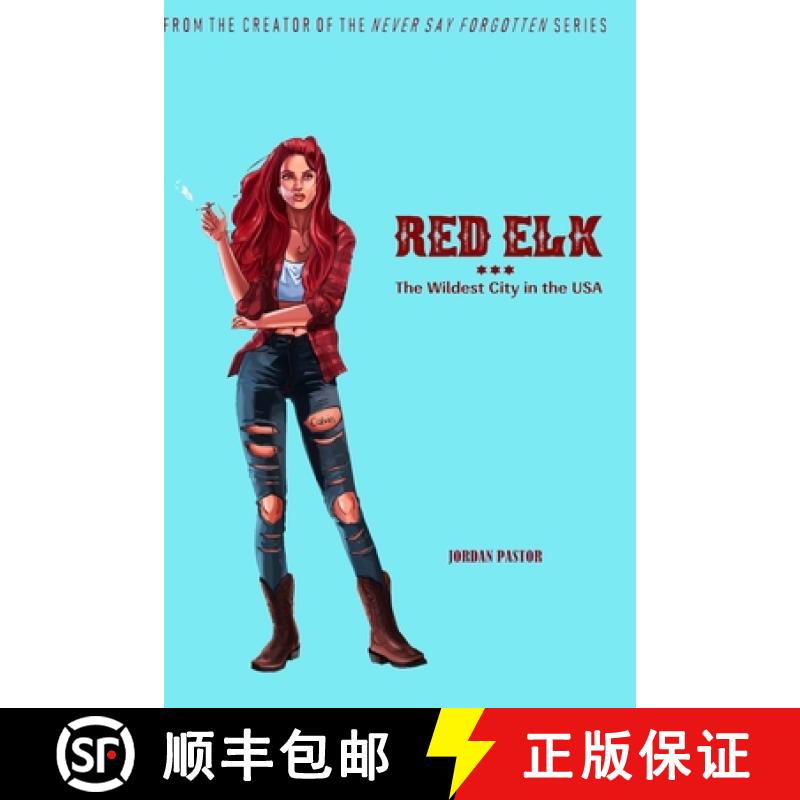 【3-4周达】Red Elk: The Wildest City in the USA [9781649456830]