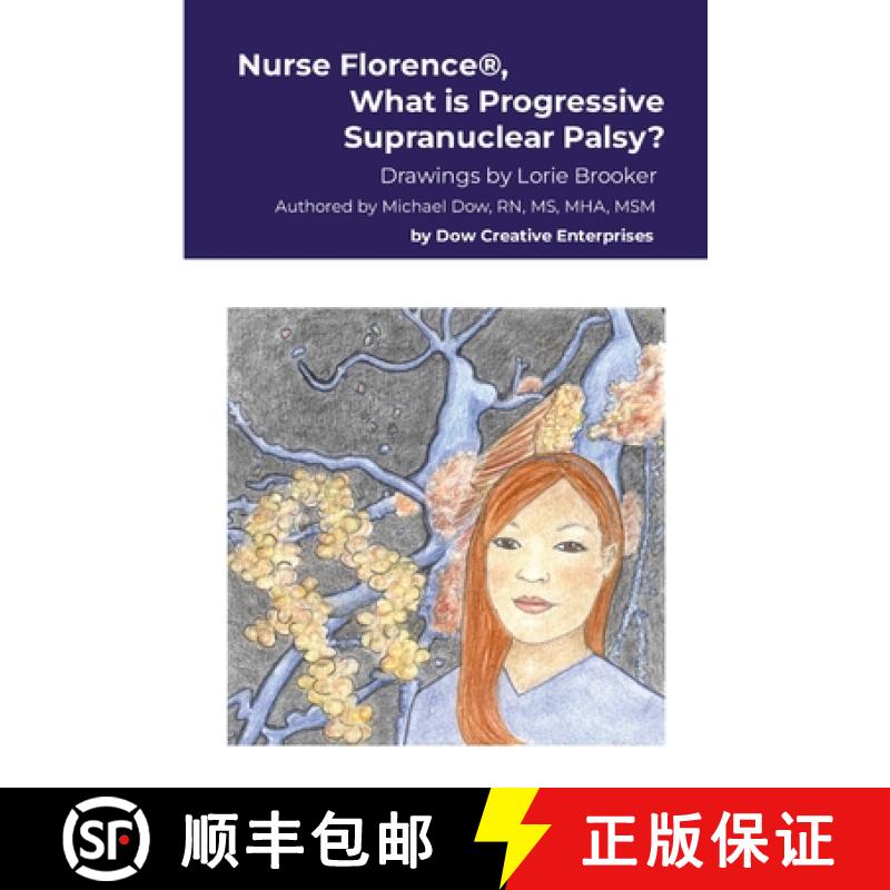 【3-4周达】Nurse Florence(R), What is Progressive Supranuclear Palsy? [9781304589606]