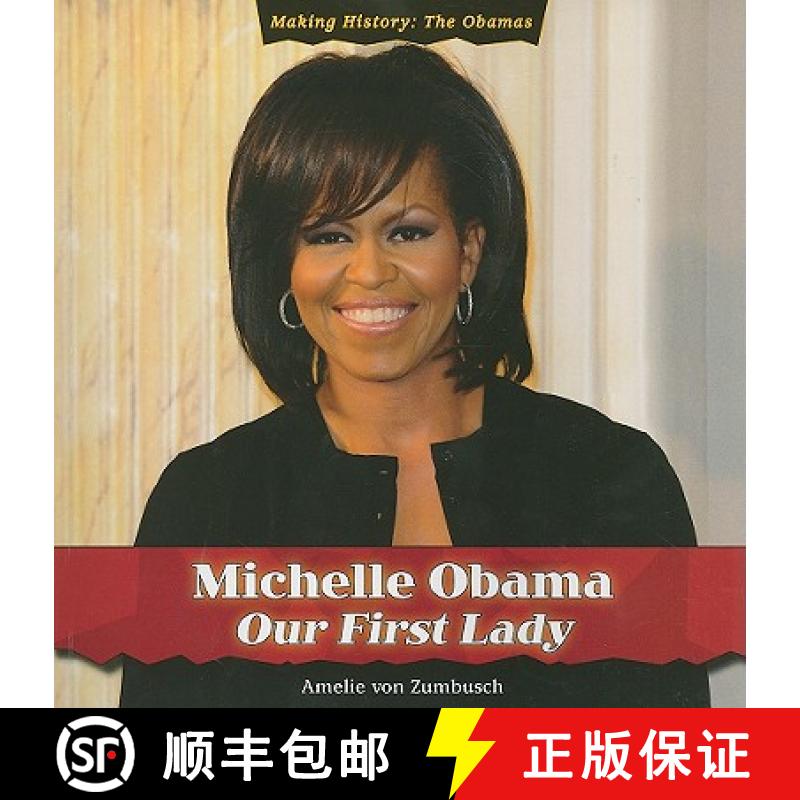【3-4周达】Michelle Obama: Our First Lady [9781435898684]