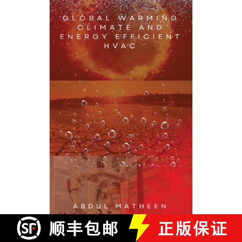 【2-3周达】Global Warming Climate and Energy Efficient HVAC [9798889954729]