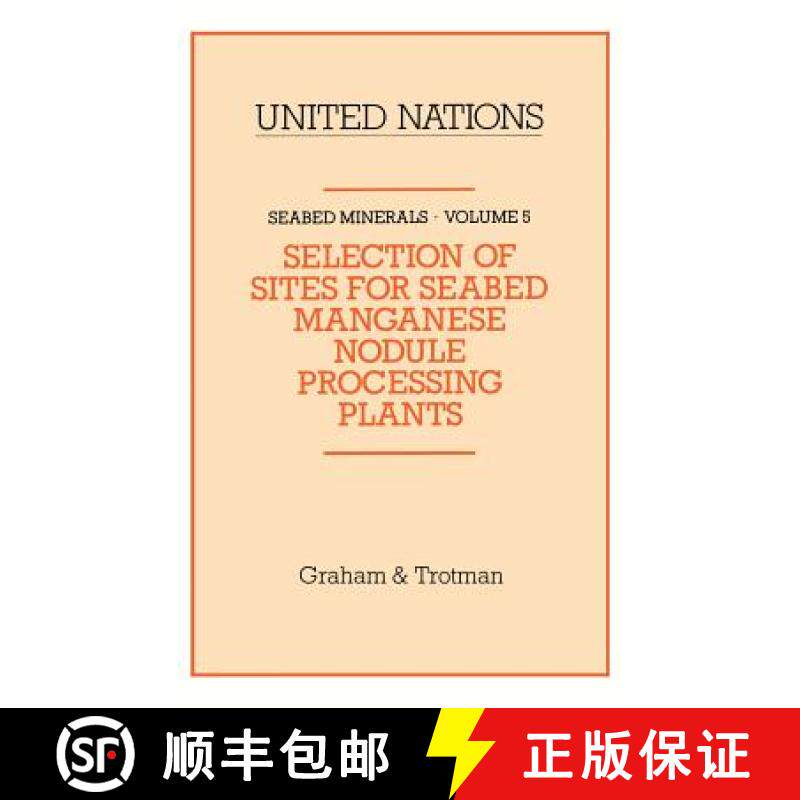 【3-4周达】Selection of Sites for Seabed Manganese Nodule Processing Plants [9780860103950]