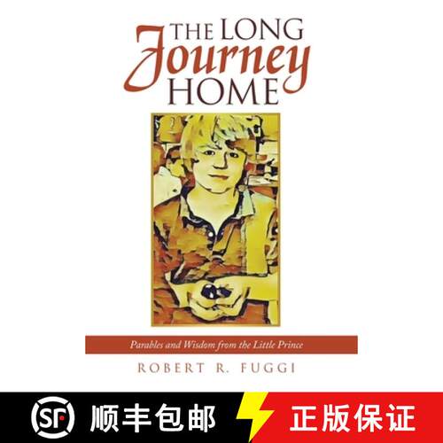 【3-4周达】精装 The Long Journey Home: Parables and Wisdom from the Little Prince [9798385015856]