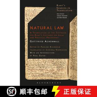 【3-4周达】Natural Law: A Translation of the Textbook for Kant’s Lectures on Legal and Political Phi... [9781350022843]
