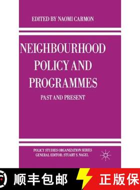 【3-4周达】Neighbourhood Policy and Programmes : Past and Present [9780333495162]