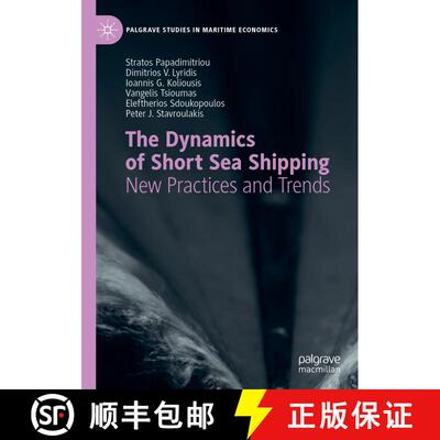 【3-4周达】The Dynamics of Short Sea Shipping : New Practices and Trends [9783030405298]