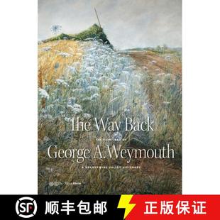 Brandywine 4周达 Back Way Valley Weymouth The George 9780847862436 Visionary Paintings