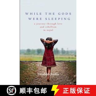 Were Rebellion Sleeping Gods While and Nepal Through the Love 4周达 9781580055444 Journey
