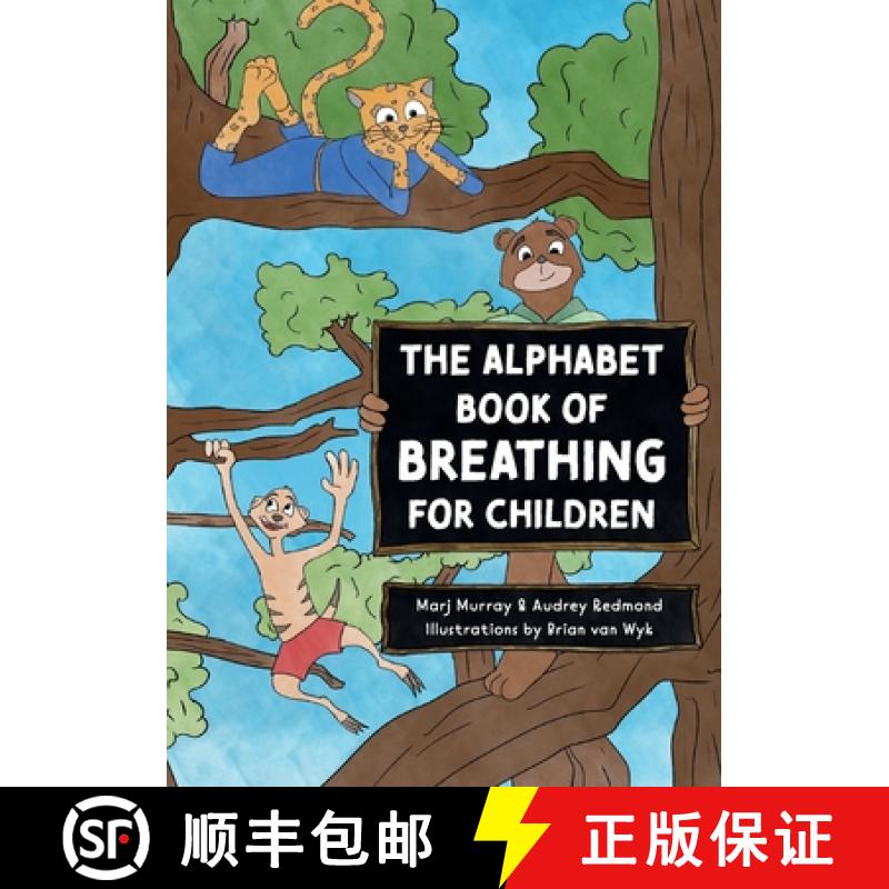 【3-4周达】The Alphabet Book of  Breathing for Children [9780639716176]