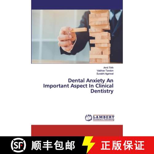 预订 Dental Anxiety An Important Aspect In Clinical Dentistry [9786200437723]