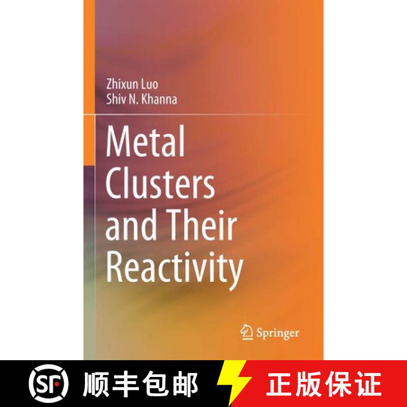 【3-4周达】Metal Clusters and Their Reactivity [9789811597060]