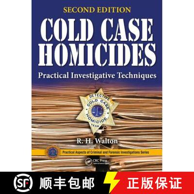 【3-4周达】Cold Case Homicides: Practical Investigative Techniques, Second Edition [9781482237900]