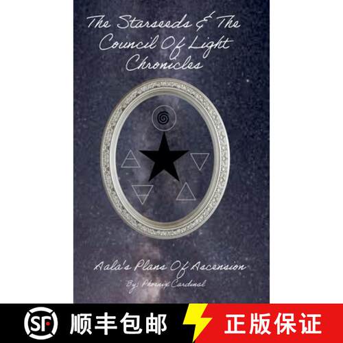 【3-4周达】The Starseed and the Council of Light Chronicles Aala Plans of Ascension [9798230264354]