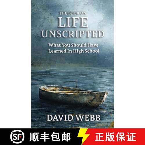 【3-4周达】The Book On Life Unscripted: What You Should Have Learned in High School [9781997795261]