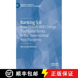 Change New Traditional Banks 5.0 Fintech 9783030758707 Post Pandemic Banking How Will the Normal 4周达