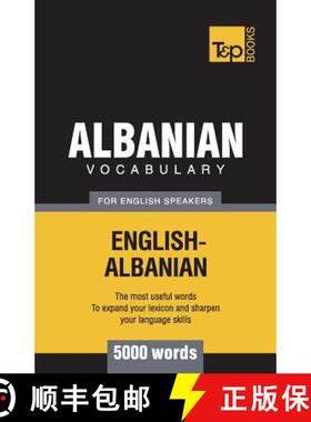 【3-4周达】Albanian vocabulary for English speakers - 5000 words [9781787670112]